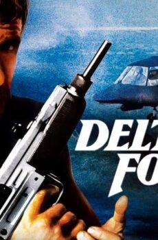 فيلم Delta Force 2: The Colombian Connection 1990 مترجم
