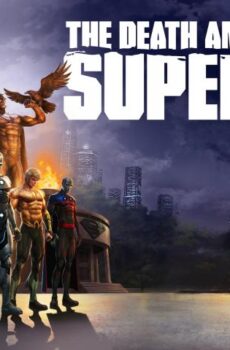فيلم The Death and Return of Superman 2019 مترجم