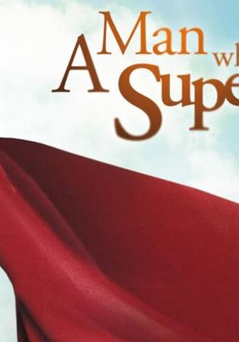فيلم A Man Who Was Superman 2008 مترجم