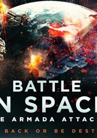 فيلم Battle in Space: The Armada Attacks 2021 مترجم