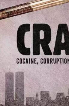 فيلم Crack: Cocaine, Corruption & Conspiracy 2021 مترجم