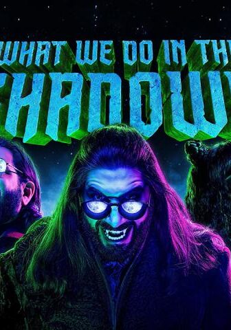 What We Do in the Shadows