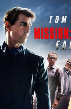 فيلم Mission: Impossible – Fallout 2018 مترجم