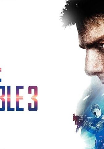 فيلم Mission: Impossible III 2006 مترجم