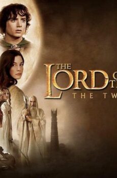 فيلم The Lord of the Rings: The Two Towers 2002 مترجم