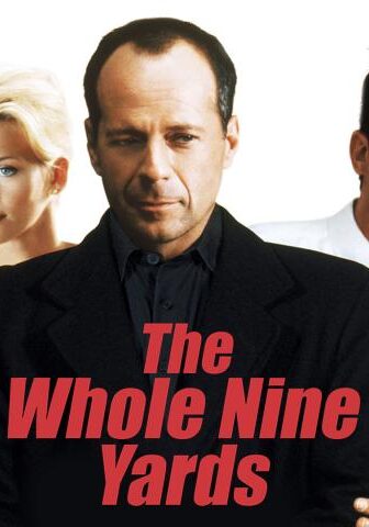 فيلم The Whole Nine Yards 2000 مترجم