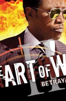 فيلم The Art of War II: Betrayal 2008 مترجم