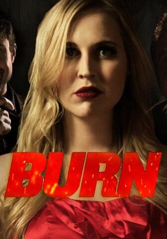 فيلم Burn 2022 مترجم