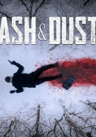 فيلم Ash & Dust 2022 مترجم