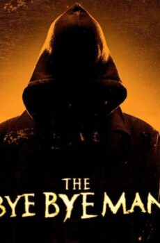 فيلم The Bye Bye Man 2017 مترجم