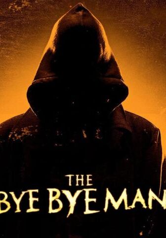 فيلم The Bye Bye Man 2017 مترجم