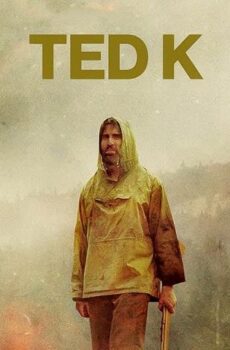 فيلم Ted K 2021 مترجم