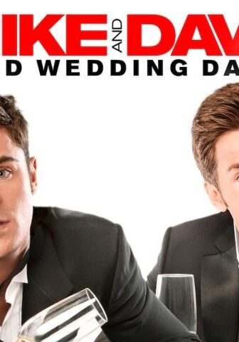 فيلم Mike and Dave Need Wedding Dates 2016 مترجم