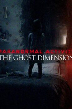 فيلم Paranormal Activity: The Ghost Dimension 2015 مترجم
