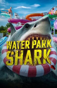 فيلم Water Park Shark 2026 مترجم