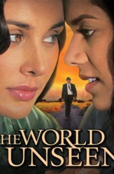 فيلم The World Unseen 2007 مترجم