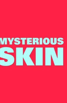 فيلم Mysterious Skin 2004 مترجم