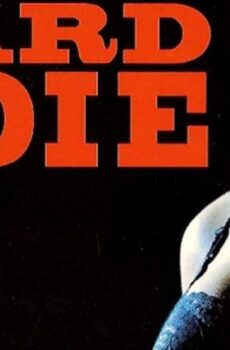 فيلم Hard to Die 1990 مترجم