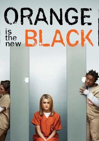 Orange Is the New Black