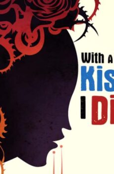 فيلم With a Kiss I Die 2018 مترجم