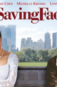 فيلم Saving Face 2004 مترجم