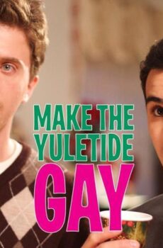 فيلم Make the Yuletide Gay 2009 مترجم