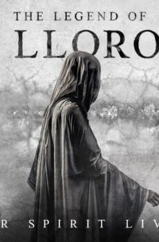 فيلم The Legend of La Llorona 2022 مترجم