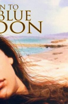 فيلم Return to the Blue Lagoon 1991 مترجم