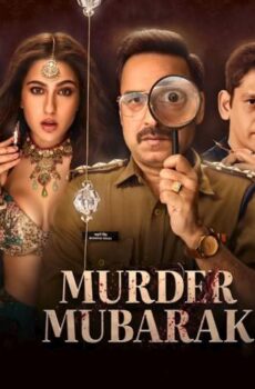 فيلم Murder Mubarak 2024 مترجم