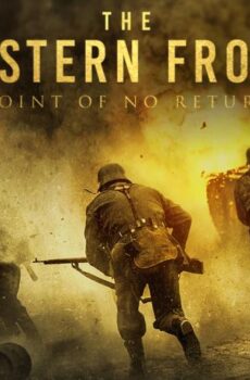 فيلم The Eastern Front 2020 مترجم