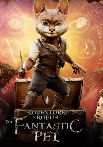 فيلم Adventures of Rufus: The Fantastic Pet 2020 مترجم