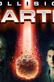 فيلم Collision Earth 2020 مترجم