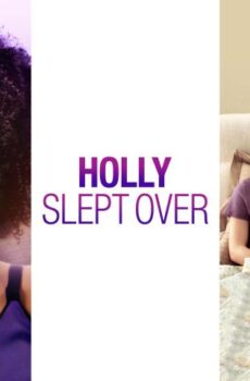 فيلم Holly Slept Over 2020 مترجم