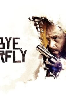 فيلم Goodbye, Butterfly 2021 مترجم