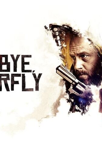 فيلم Goodbye, Butterfly 2021 مترجم