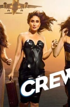 فيلم Crew 2024 مترجم