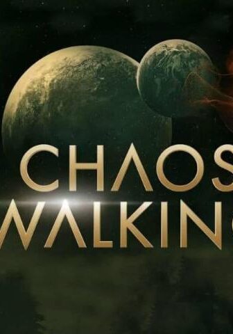 فيلم Chaos Walking 2021 مترجم