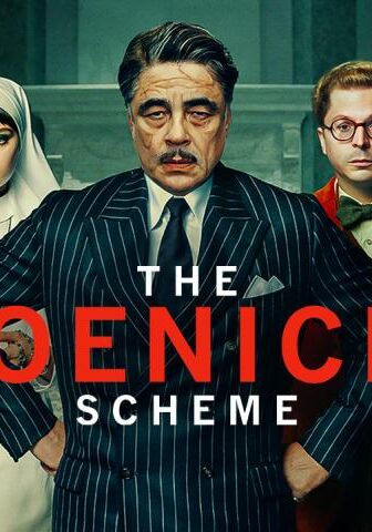فيلم The Phoenician Scheme 2025 مترجم