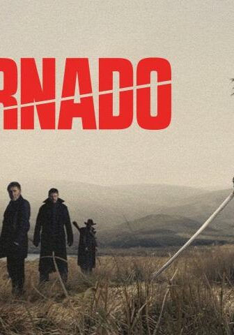 فيلم Tornado 2025 مترجم