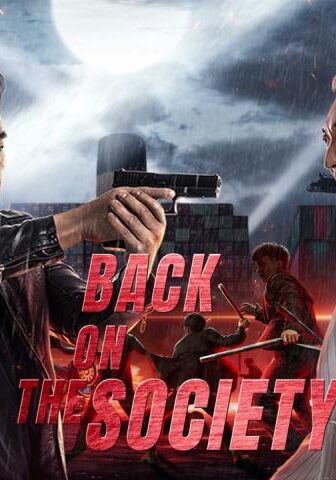 فيلم Back On The Society 2021 مترجم