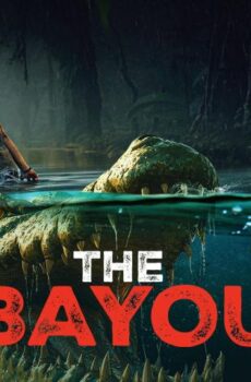 فيلم The Bayou 2025 مترجم