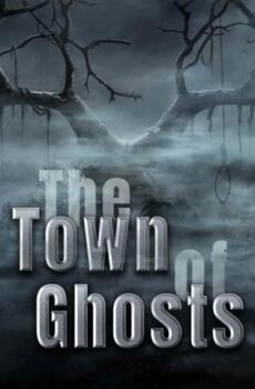 فيلم The Town of Ghosts 2022 مترجم
