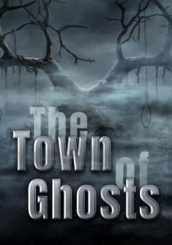 فيلم The Town of Ghosts 2022 مترجم