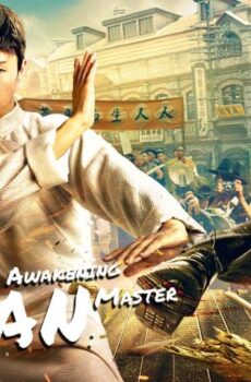 فيلم IP Man: The Awakening Master 2021 مترجم