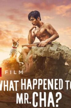 فيلم What Happened to Mr. Cha? 2021 مترجم