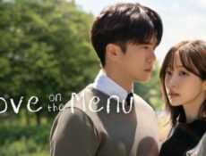 مسلسل الحب على قائمة الطعام Love on the Menu الحلقة 18 الثامنة عشر مترجمة