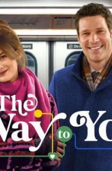 فيلم The Way to You 2026 مترجم
