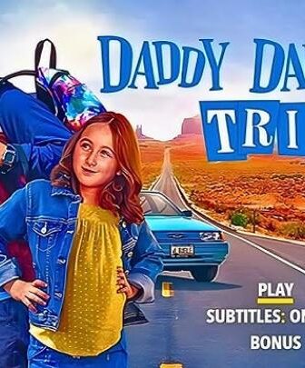 فيلم Daddy Daughter Trip 2022 مترجم