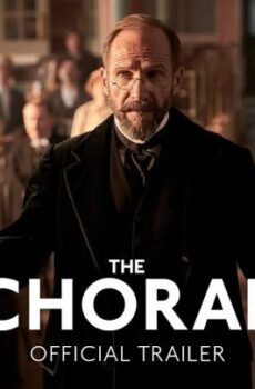 فيلم The Choral 2025 مترجم