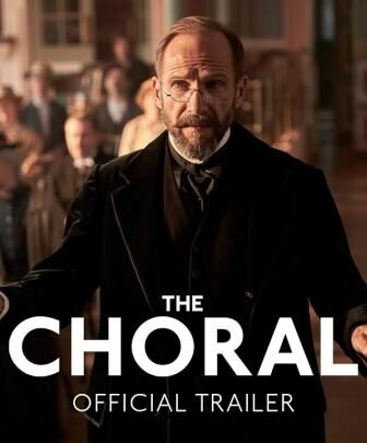 فيلم The Choral 2025 مترجم